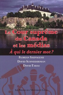 Front cover_La Cour suprême du Canada et les médias