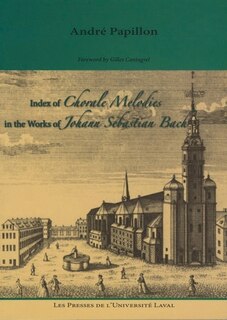 Index of chorale melodies in the works of Johann Sebastian Bach