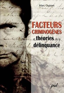 Front cover_Facteurs criminogènes et théories de la délinquance