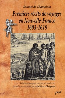 Front cover_Premiers récits de voyages en Nouvelle-France 1603-1619