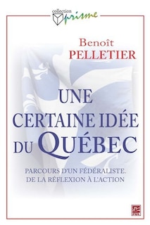 Couverture_Une certaine idée du Québec