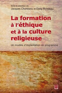Front cover_La formation à l'éthique et à la culture religieuse : un modèle d'implantation de programme
