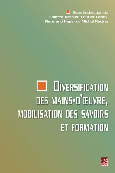 Couverture_Diversification des mains-d'oeuvre, mobilisation des savoirs et formation