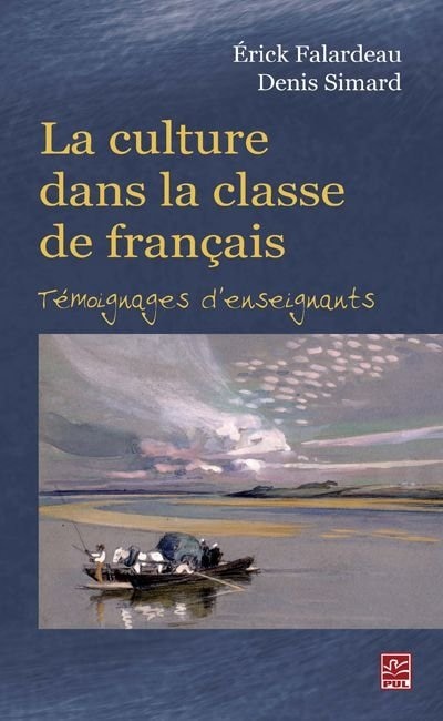 Front cover_La culture dans la classe de français : témoignages d’enseignants
