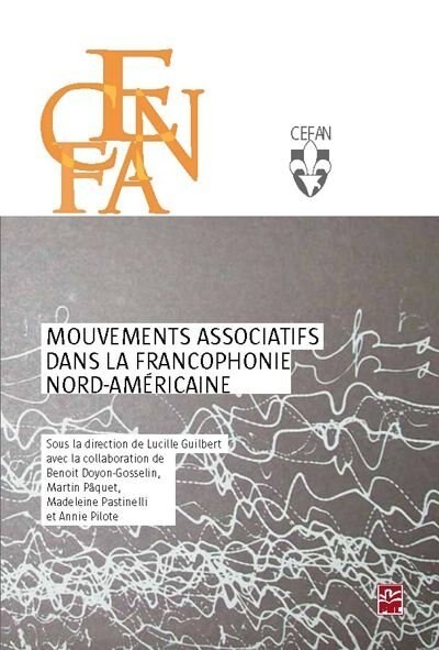 Front cover_Mouvements associatifs dans la francophonie nord-américaine