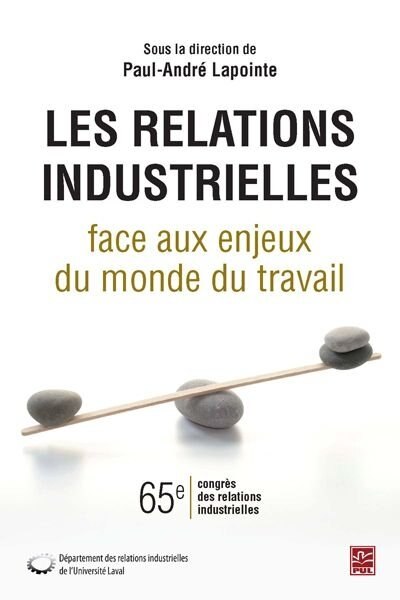 Front cover_Les relations industrielles face aux enjeux du monde du...