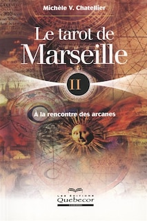 Tarot de Marseille - Tome 2