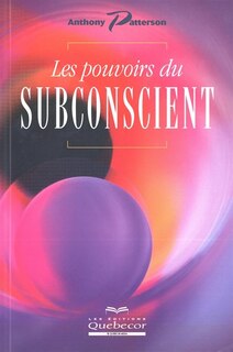 Couverture_Pouvoirs du subconscient (Les)