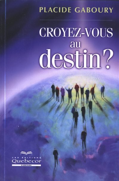 Couverture_Croyez-vous au destin?