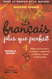 Couverture_Le fran&ccedil;ais plus que parfait  - nouvelle &eacute;dition