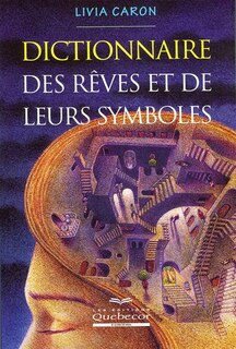 Couverture_Dictionnaire des r&ecirc;ves et de leurs symboles