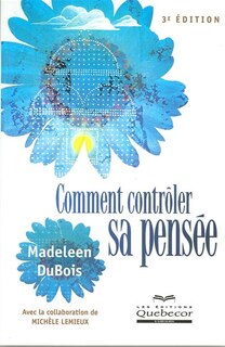 Couverture_Comment contr&ocirc;ler sa pens&eacute;e - 3e &eacute;dition