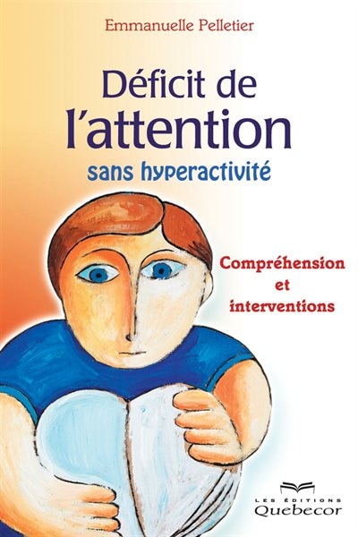 Front cover_D&eacute;ficit de l'attention sans hyperactivit&eacute;