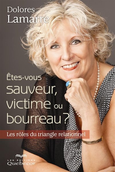 Couverture_&Ecirc;tes-vous sauveur, victime ou bourreau?