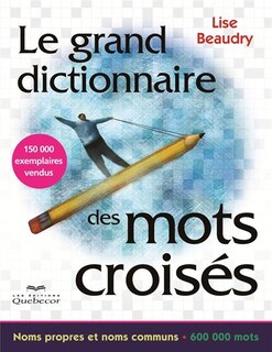 Front cover_GRAND DICT.MOTS CROISES, 600,000 MOTS-NE