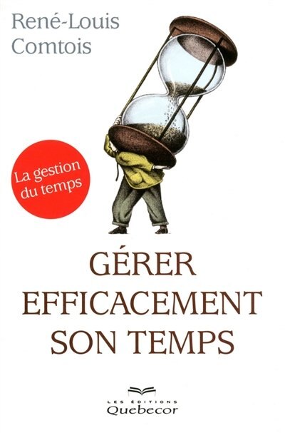 Front cover_Gérer efficacement son temps : la gestion du temps