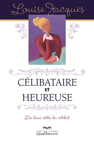 Front cover_CELIBATAIRE ET HEUREUSE -2E ED.