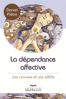 Couverture_DEPENDANCE AFFECTIVE 5ED. -LA