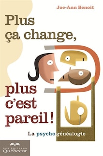 Couverture_PLUS CA CHANGE, PLUS C'EST PAREIL! -NE