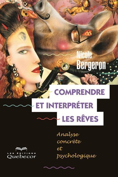 Couverture_Comprendre et interpr&eacute;ter les r&ecirc;ves