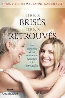 Couverture_LIENS BRISES, LIENS RETROUVES