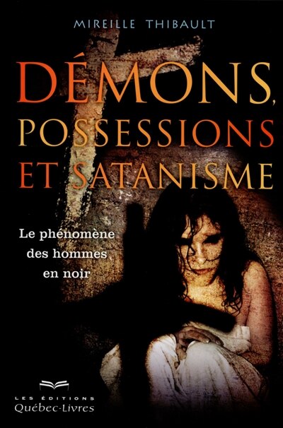 Couverture_Démons possessions et satanisme