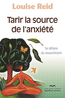 Couverture_Tarir la source de l'anxiété 3ème édition