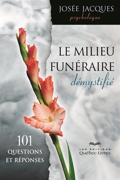 Le milieu funéraire démystifié 2ème édition