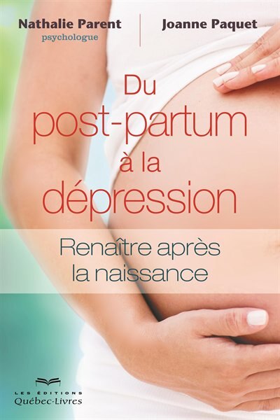 Front cover_Du postpartum &agrave; la d&eacute;pression