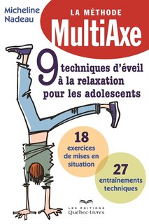 Front cover_9 techniques d'&eacute;veil &agrave; la relaxation pour les adolescents