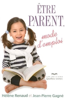 Couverture_Etre parent mode d'emploi 4e ed.