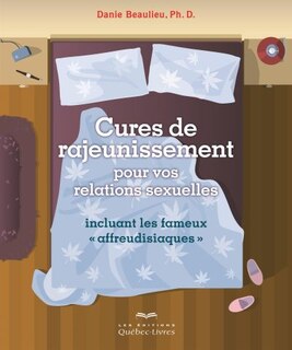 Front cover_Cures de rajeunissement pour vos relations sexuelles