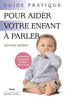 Front cover_Guide pratique pour aider votre enfant à parler