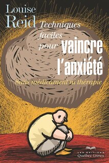 Front cover_Techniques faciles pour vaincre l'anxiété 4ème édition