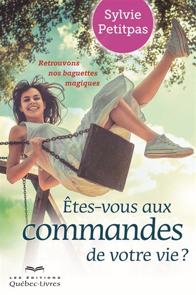 Front cover_Êtes-vous aux commandes de votre vie?