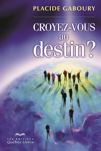 Couverture_CROYEZ-VOUS AU DESTIN? -NE