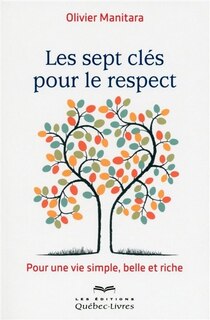 Couverture_Les sept cl&eacute;s pour le respect