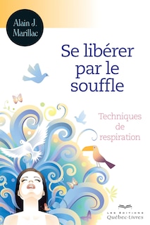 Front cover_Se lib&eacute;rer par le souffle 3e ed