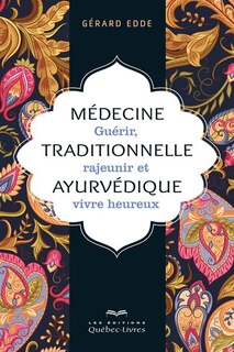 Front cover_Médecine traditionnelle ayurvédique