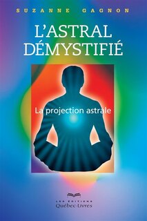 Front cover_L'astral démystifié 3e ed