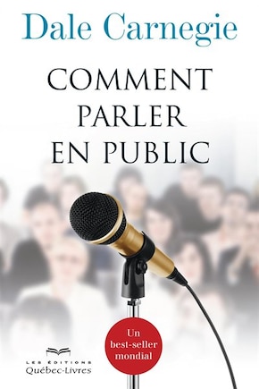 Comment parler en public 4ème édition