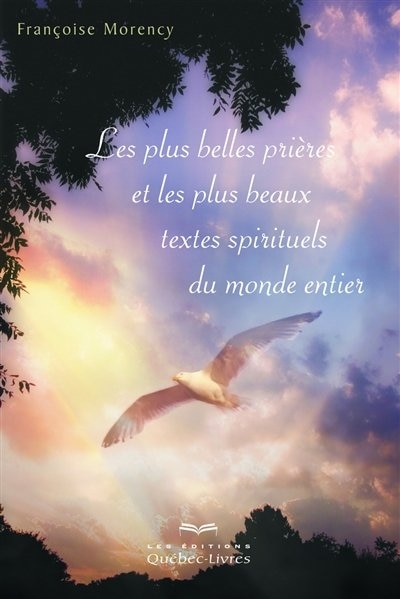 Couverture_Les plus belles prières et les plus beaux textes spirituels du monde entier