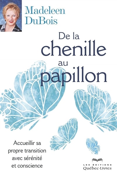 Couverture_DE LA CHENILLE A PAPILLON