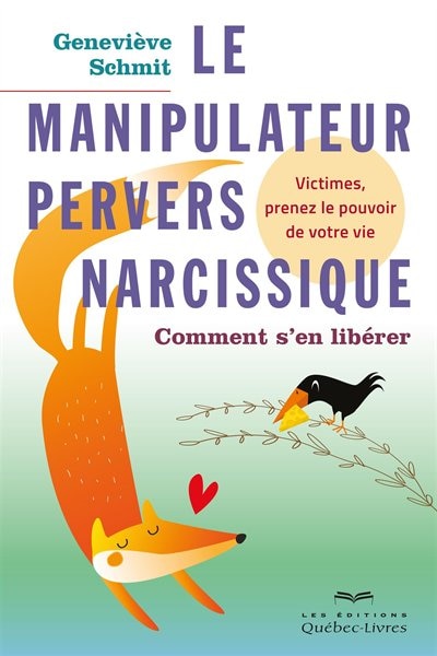 Couverture_Le manipulateur pervers narcissique, comment s'en libérer
