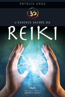 Front cover_L'essence sacr&eacute;e du reiki