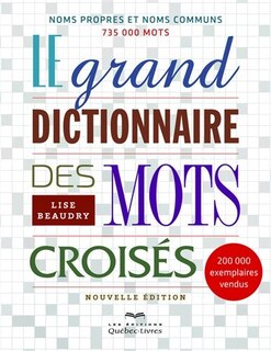 Couverture_Le grand dictionnaire des mots croisés 735000 mots n ed