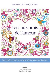 Couverture_FAUX AMIS DE L'AMOUR -LES -2E ED.