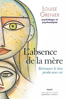 L'absence d'une mère 2ème édition
