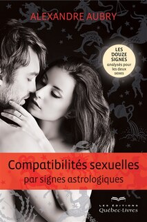 Front cover_Compatibilités sexuelles par signes astrologiques