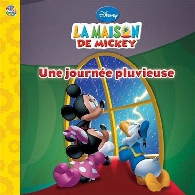 Front cover_La maison de Mickey - Une journée pluvieuse